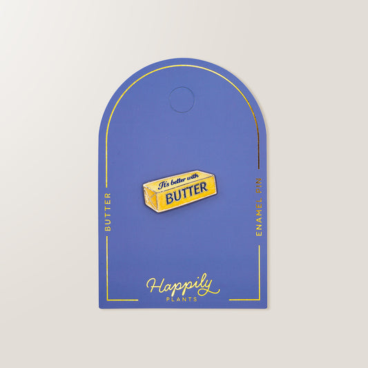 It’s Better with Butter Pin
